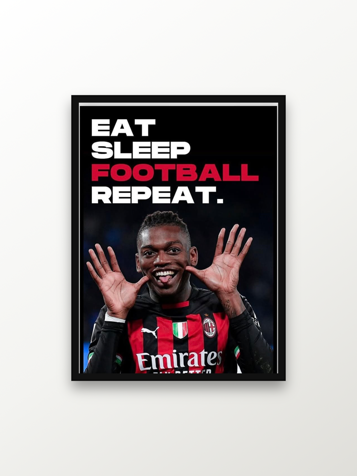 AC Milan :Leão EAT SLEEP FOOTBALL REPEAT.
